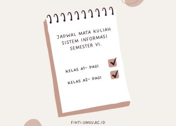Jadwal Mata Kuliah Sistem Informasi Semester VI T.A 2021/2022
