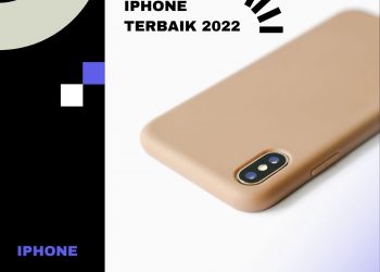 7+ Rekomendasi iPhone Terbaik 2023 dan Harganya