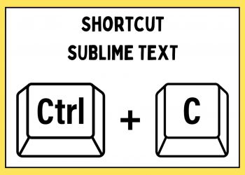 100+ Tips Shortcut Sublime Text 3, Lengkap!