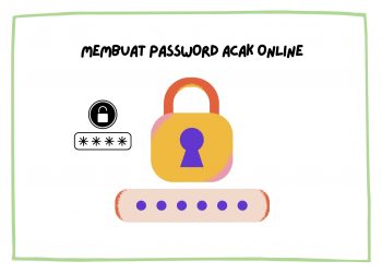 Cara Mudah Membuat Password Acak Online