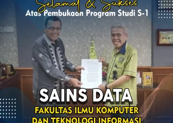 Selamat Atas Pembukaan Porogram Studi S-1 Sains Data FIKTI UMSU