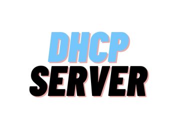 DHCP Server, Pengertian, Fungsi, dan Cara Kerja