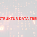 Struktur Data Tree
