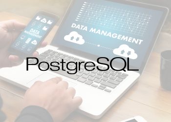 Postgresql : Pengertian, Fungsi, Cara Kerja dan Kelebihan