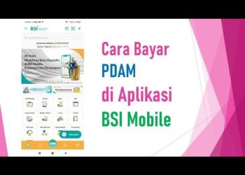 Cara Bayar Tagihan PDAM lewat BSI Mobile