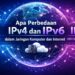 Apa Perbedaan IPv4 dan IPv6 dalam Jaringan Komputer dan Internet