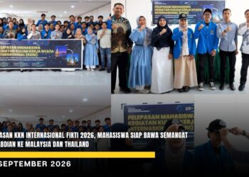 Pelepasan KKN Internasional FIKTI 2026, Mahasiswa Siap Bawa Semangat Pengabdian ke Malaysia dan Thailand